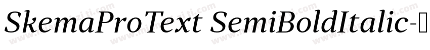 SkemaProText SemiBoldItalic字体转换